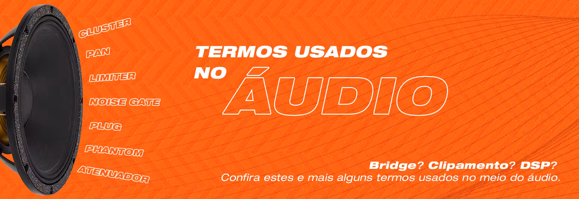 Termos usados no áudio